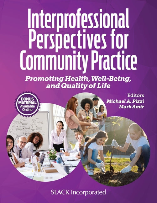 Interprofessional Perspectives for Community Practice: Promoting Health, Well-Being, and Quality of Life - Paperback by Books by splitShops