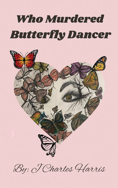 Who Murdered Butterfly Dancer - Hardcover by Books by splitShops