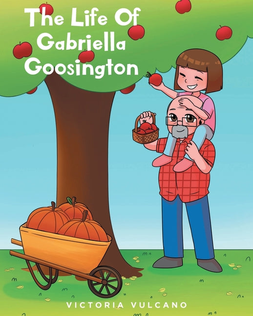 The Life Of Gabriella Goosington - Paperback by Books by splitShops