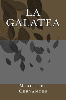 La Galatea - Paperback by Books by splitShops