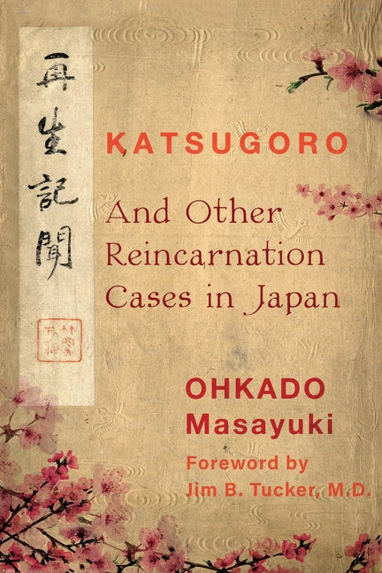 Katsugoro and Other Reincarnation Cases in Japan - Paperback by Books by splitShops