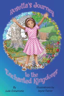 Rosetta's Journey to the Enchanted Kingdoms - Paperback by Books by splitShops