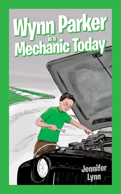 Wynn Parker is a Mechanic Today - Paperback by Books by splitShops