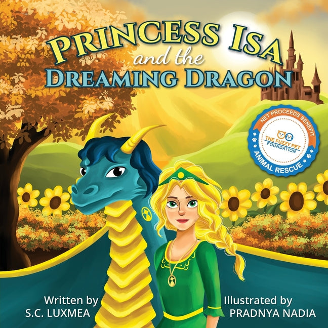 Princess Isa and the Dreaming Dragon - Paperback by Books by splitShops