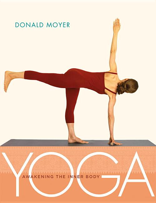 Yoga: Awakening the Inner Body - Paperback by Books by splitShops