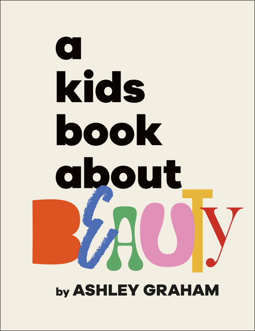 A Kids Book about Beauty - Hardcover by Books by splitShops