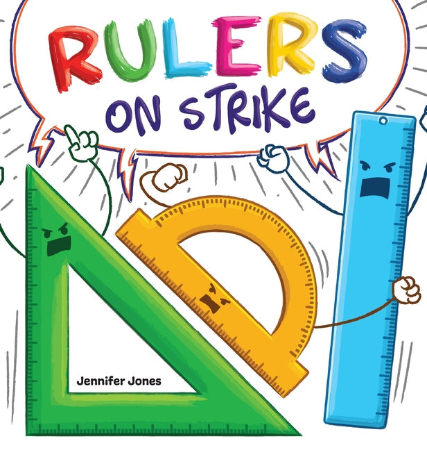 Rulers on Strike: A Funny, Rhyming, Read Aloud Kid's Book About Respect and Responsibility - Hardcover by Books by splitShops