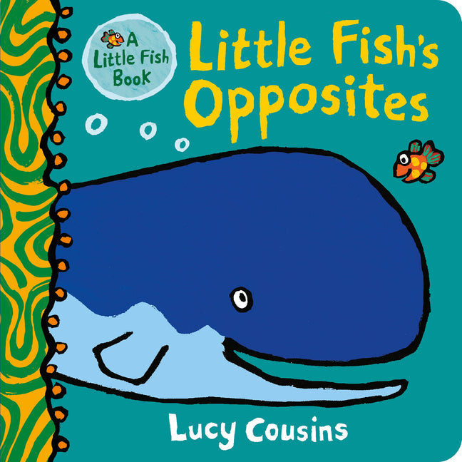 Little Fish's Opposites - Board Book by Books by splitShops