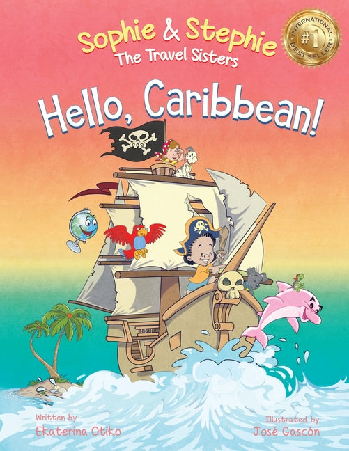 Hello, Caribbean!: A Children's Picture Book Cruise Travel Adventure for Kids 4-8 - Paperback by Books by splitShops