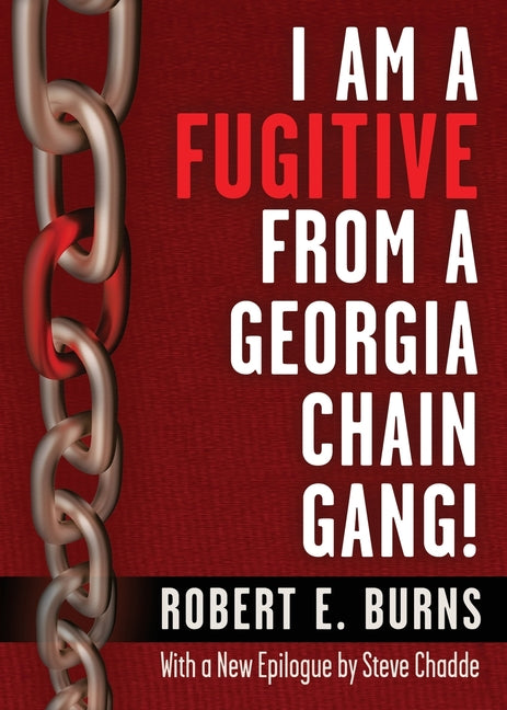 I Am a Fugitive from a Georgia Chain Gang! - Paperback by Books by splitShops