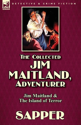 The Collected Jim Maitland, Adventurer-Jim Maitland & The Island of Terror - Paperback by Books by splitShops