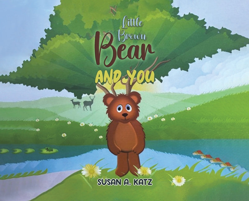 Little Brown Bear and You - Hardcover by Books by splitShops