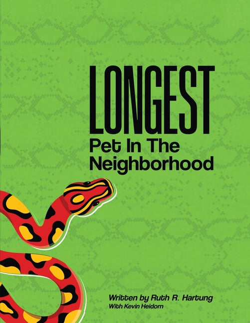 Longest Pet in the Neighborhood - Paperback by Books by splitShops