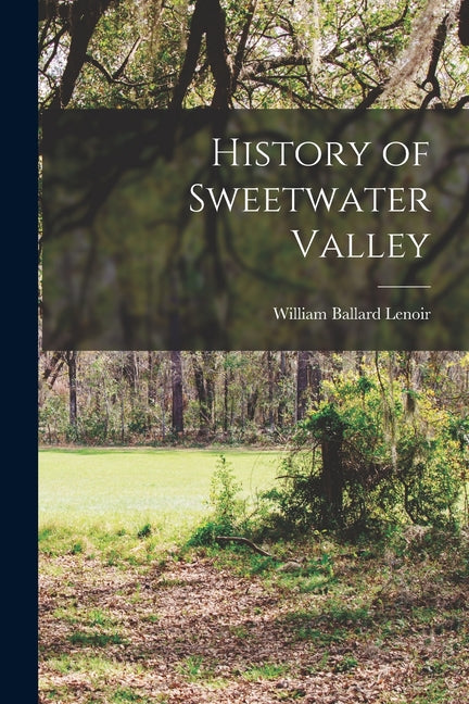 History of Sweetwater Valley - Paperback by Books by splitShops