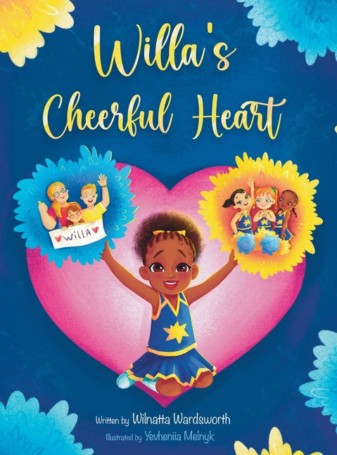 Willa's Cheerful Heart - Hardcover by Books by splitShops