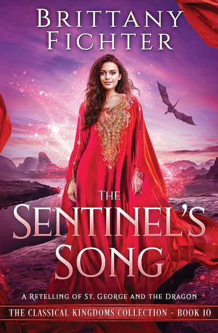 The Sentinel's Song: A Retelling of St. George and the Dragon - Paperback by Books by splitShops