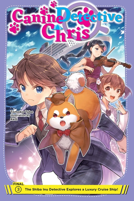 Canine Detective Chris, Vol. 3: The Shiba Inu Detective Explores a Luxury Cruise Ship! - Paperback by Books by splitShops