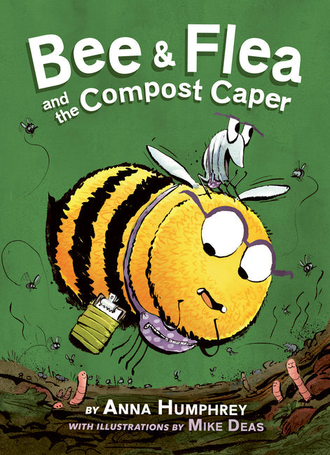 Bee & Flea and the Compost Caper - Paperback by Books by splitShops