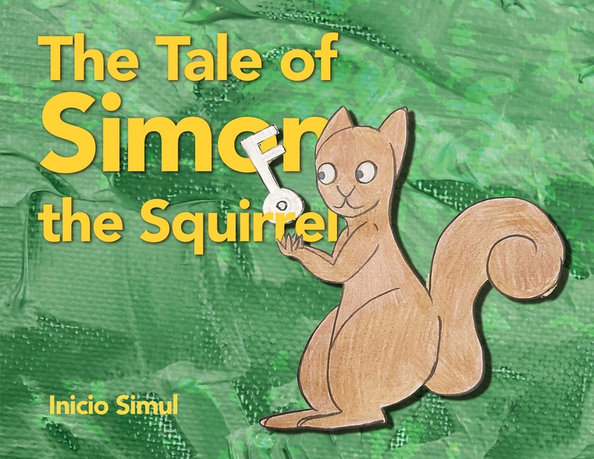 The Tale of Simon the Squirrel - Paperback by Books by splitShops