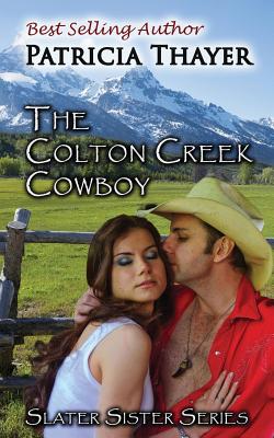 The Colton Creek Cowboy - Paperback by Books by splitShops