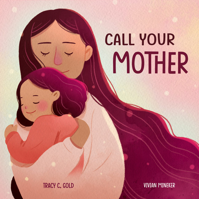 Call Your Mother: A Picture Book - Hardcover by Books by splitShops