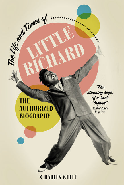 Life and Times of Little Richard: The Authorized Biography - Paperback by Books by splitShops