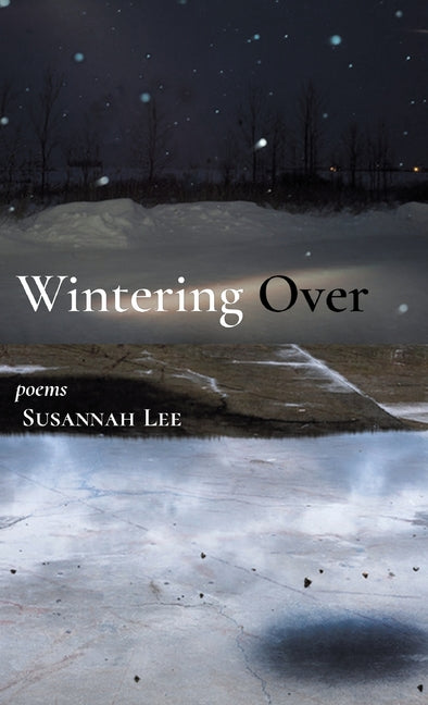 Wintering Over - Hardcover by Books by splitShops