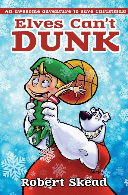 Elves Can't Dunk - Paperback by Books by splitShops