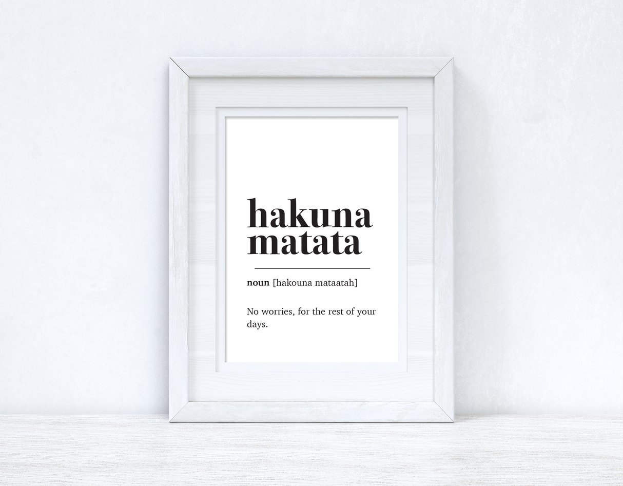 Hakuna Matata Definition Simple Home Wall Decor Print by WinsterCreations™ Official Store