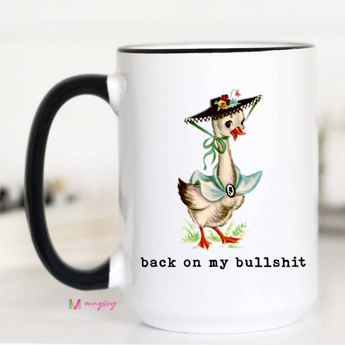 Back On My Bullshit Mug by Sweetees