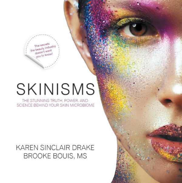 SKINISMS Book By Our Co-Founder Karen Sinclair Drake by Best Clean Beauty