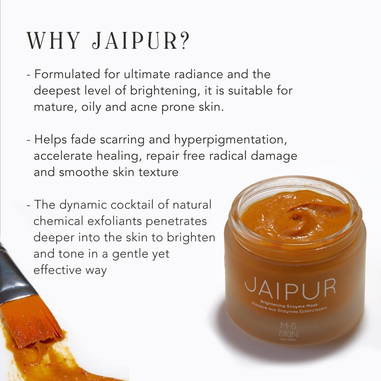 JAIPUR | Brightening Enzyme Mask by M.S. Skincare