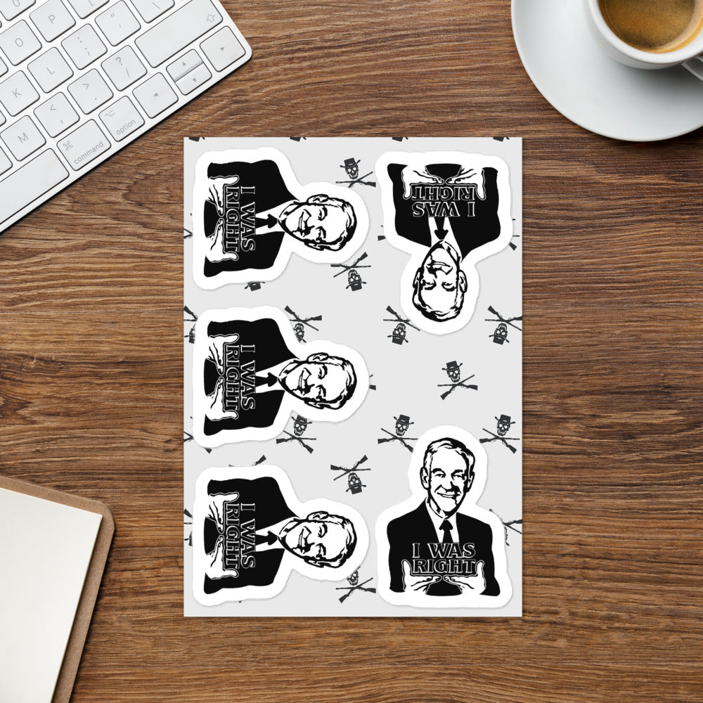 Ron Paul - I was right Sticker sheet by Proud Libertarian