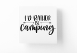 Rather Be Camping Adventure Sticker by WinsterCreations™ Official Store