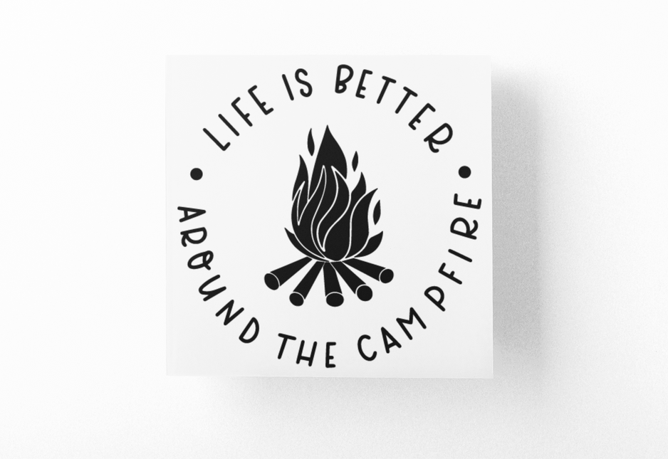 Life Is Better Around The Campfire Adventure Sticker by WinsterCreations™ Official Store