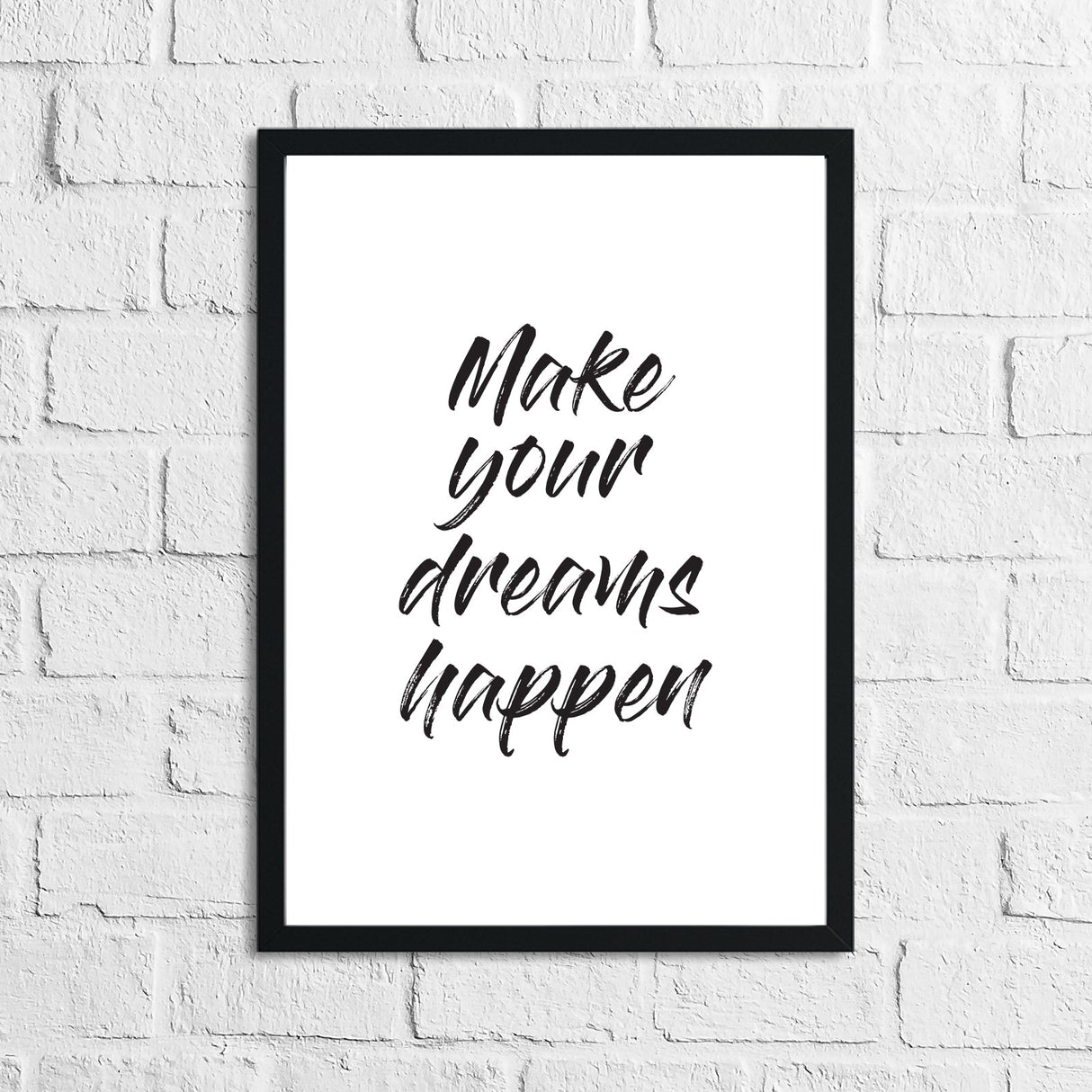 Make Your Dreams Happens Bedroom Simple Decor Print by WinsterCreations™ Official Store