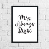 Mr Right Mrs Always Right Bedroom Simple Decor Set Of 2 Prints by WinsterCreations™ Official Store