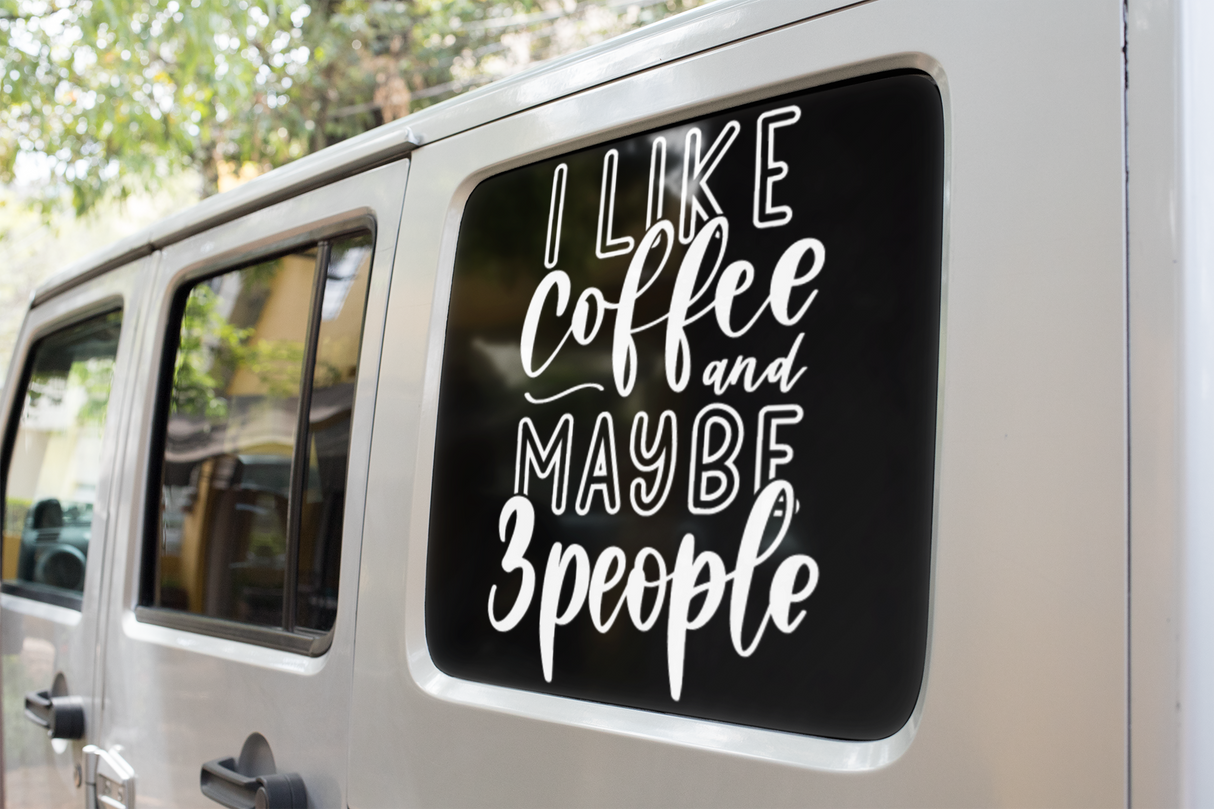 I Like Coffee And Maybe 3 People Sarcastic Sticker by WinsterCreations™ Official Store