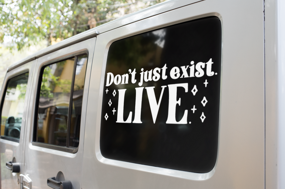 Dont Just Exist Live Boho Sticker by WinsterCreations™ Official Store