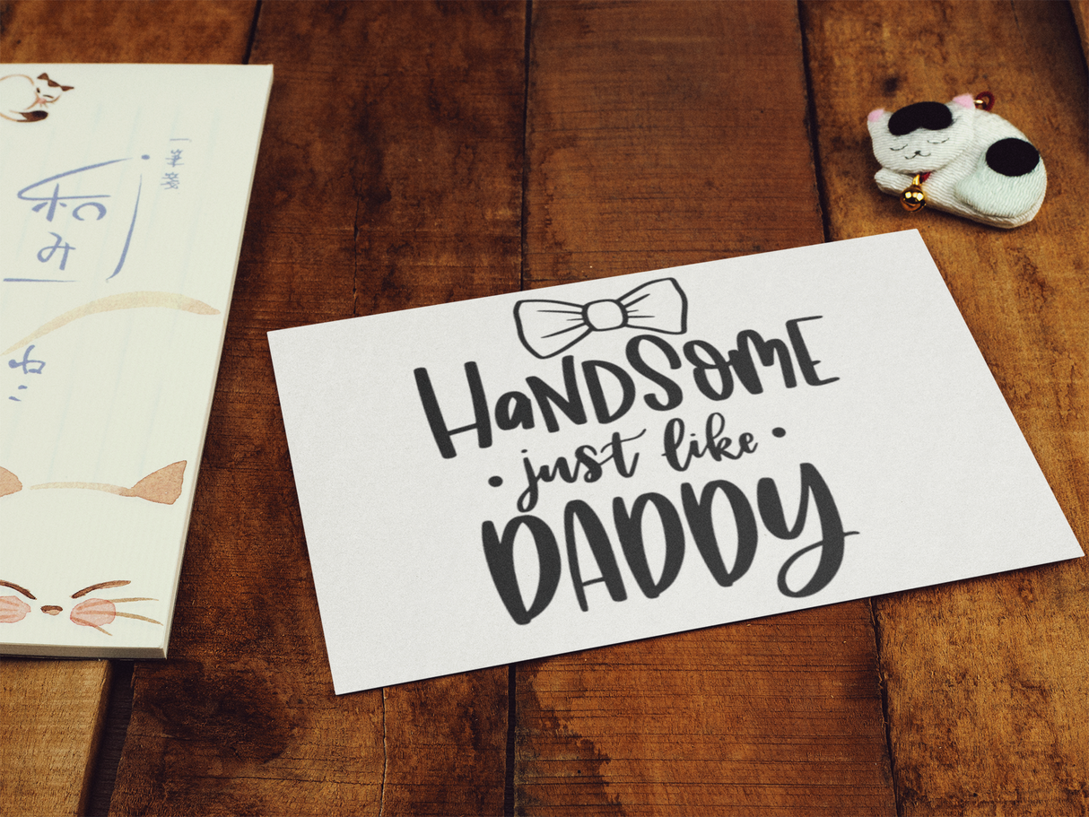 Handsome Just Like Daddy Baby Sticker by WinsterCreations™ Official Store