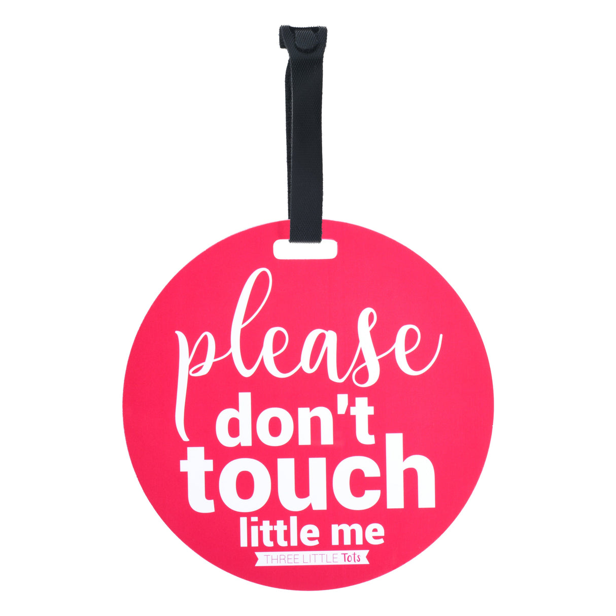 Pink Please Don't Touch Little Me by Three Little Tots