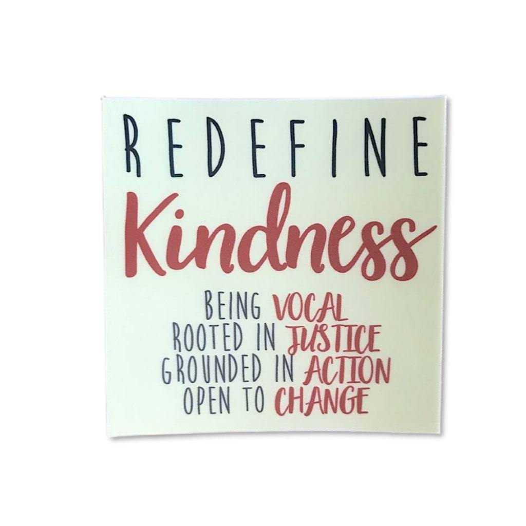 Redefine Kindness Sticker by Kind Cotton