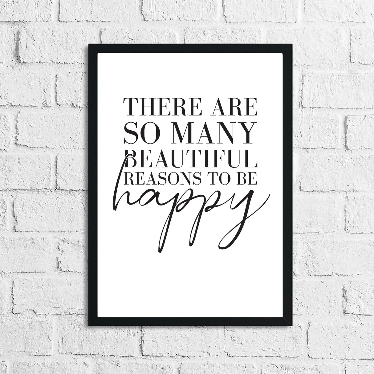 There Are So Many Beautiful Reasons To Be Happy Inspirational Wall Decor Quote Print by WinsterCreations™ Official Store