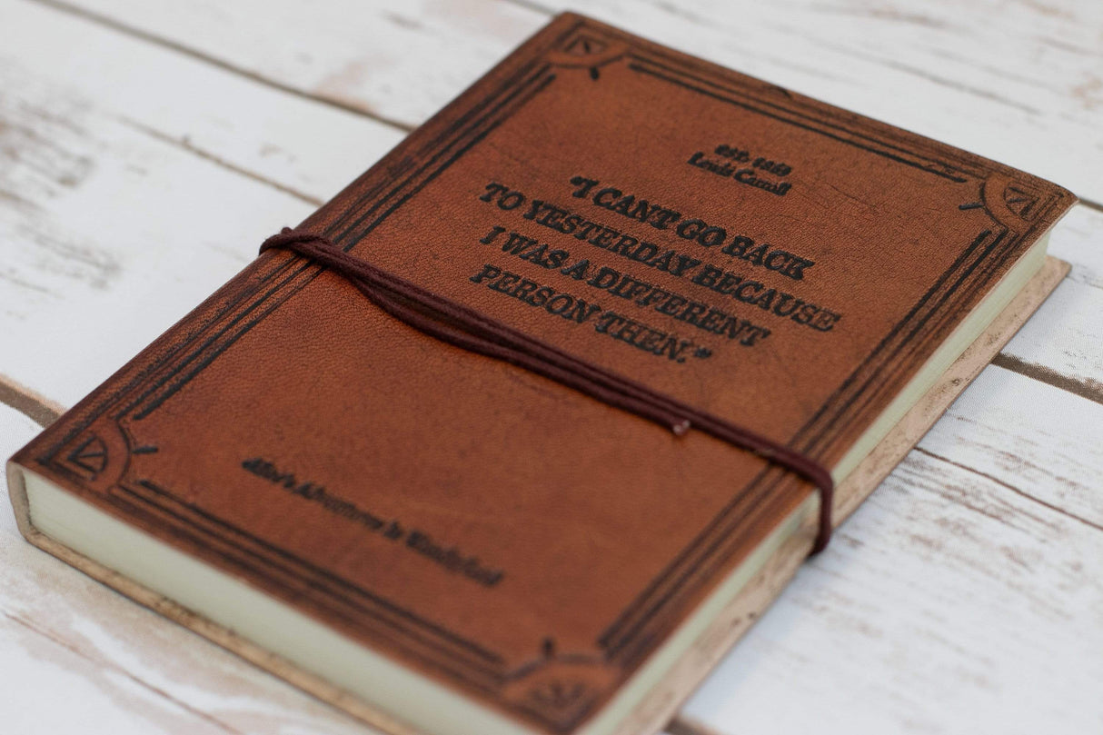 Alice In Wonderland by Lewis Carroll Quote Leather Journal - 7x5 by Soothi