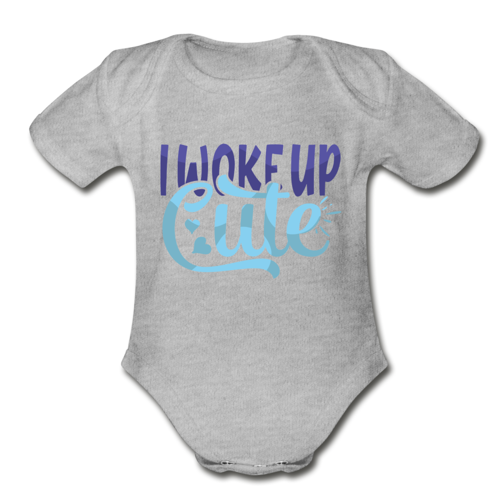 I woke up cute Heart Short Sleeve Baby Bodysuit by Tshirt Unlimited