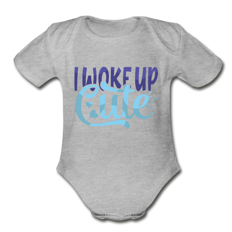 I woke up cute Heart Short Sleeve Baby Bodysuit by Tshirt Unlimited