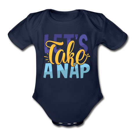 Lets Take A Nap Short Sleeve Baby Bodysuit by Tshirt Unlimited