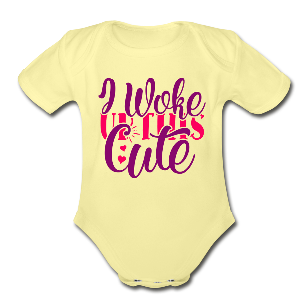 I woke Up this Cute Short Sleeve Baby Bodysuit by Tshirt Unlimited