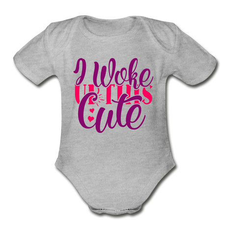 I woke Up this Cute Short Sleeve Baby Bodysuit by Tshirt Unlimited