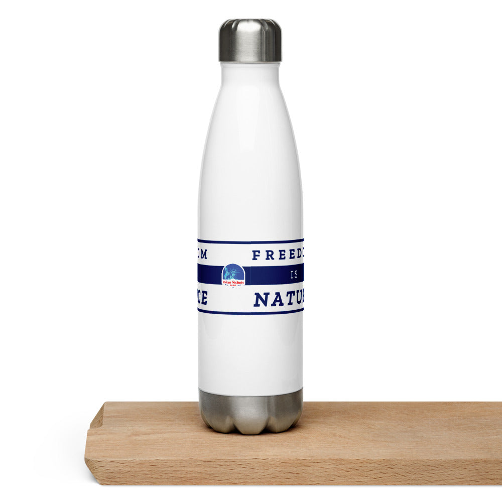 Freedom is Nature, Freedom Is Science Stainless Steel Water Bottle by Proud Libertarian